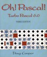 Oh Pascal Turbo Pascal 6.0/Book and IBM 5