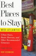 Best Places to Stay in the Mid-Atlantic States cover