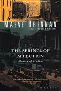 The Springs of Affection Stories of Dublin cover