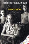 Double Down Reflections on Gambling and Loss cover