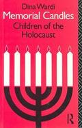 Memorial Candles Children of the Holocaust cover