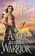 The Angel And the Warrior cover