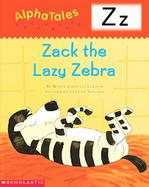 Letter Z Zack the Lazy Zebra cover