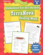 Standardized Test Skill Builders: Terranova: Reading/Math: Grade 5 cover