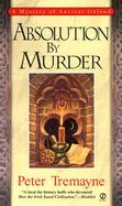 Absolution by Murder A Sister Fidelma Mystery cover