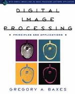 Digital Image Processing: Principles and Applications cover