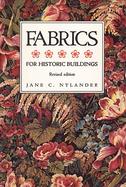 For Historic Buildings: A Guide to Selecting Reproduction, Fabrics, cover