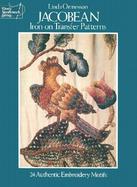 Jacobean Iron-On Transfer Patterns Twenty-Four Authentic Embroidery Motifs cover