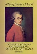 Complete Sonatas and Variations for Violin and Piano From the Breitkopf & Hartel Complete Works Edition, Series 1 cover