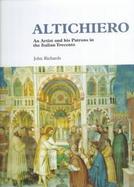 Altichiero An Artist and His Patrons in the Italian Trecento cover