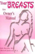Your Breasts An Owner's Manual cover