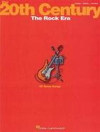 The 20th Century The Rock Era cover
