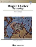 Roger Quilter 55 Songs  Low Voice cover