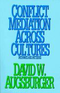 Conflict Mediation Across Cultures Pathways and Patterns cover