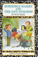 Horrible Harry and the Ant Invasion cover