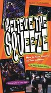 Relieve the Squeeze: How to Take Control of Your Asthma cover