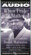 When Pride Still Mattered Life of Vince Lombardi cover