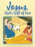 Jesus, Gods Gift of Love cover