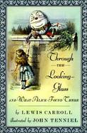 Through the Looking-Glass and What Alice Found There cover