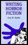 Writing Horror Fiction cover