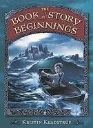 The Book of Story Beginnings cover