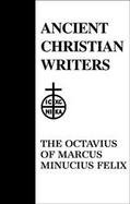 The Octavius of Marcus Minucius Felix (volume39) cover