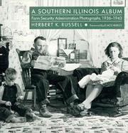 A Southern Illinois Album Farm Security Administration Photographs, 1936-1943 cover