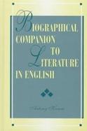 Biographical Companion to Literature in English cover