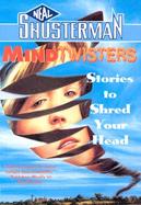 Mindtwisters Stories to Shred Your Head cover