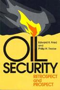 Oil Security Retrospect and Prospect cover