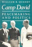 Camp David Peacemaking and Politics cover