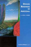 Doing Business in Arizona A Legal Guide cover