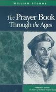 The Prayer Book Through the Ages cover
