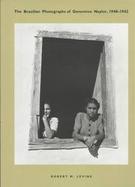The Brazilian Photographs of Genevieve Naylor, 1940-1942 cover