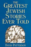 The Greatest Jewish Stories Ever Told cover