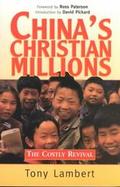China's Christian Millions: The Costly Revival cover