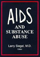 AIDS and Substance Abuse cover