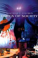 Dregs of Society cover