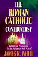 The Roman Catholic Controversy cover