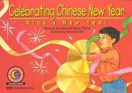 Celebrating Chinese New Year Nick's New Year cover