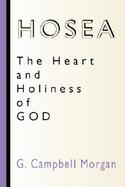 Hosea: The Heart and Holiness of God cover