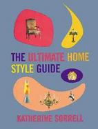 The Ultimate Home Style Guide cover