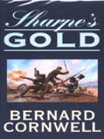 Sharpe's Gold (Richard Sharpe's Adventure Series #9) cover