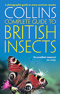 Collins Complete Guide to British Insects A Photographic Guide to Every Common Species cover