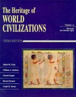 The Heritage of World Civilizations Vol a Through the Middle Ages cover