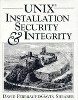 Unix Installation Security and Integrity cover
