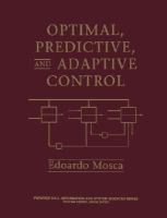 Optimal, Predictive, and Adaptive Control cover