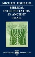 Biblical Interpretation in Ancient Israel cover