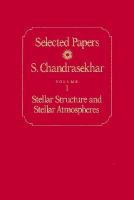 Stellar Structure and Stellar Atmospheres (volume1) cover