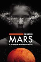 Mars A Tour Of The Human Imagination cover